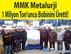 MMK Metalurji 1 Milyon Ton'uncu Bobinini retti
