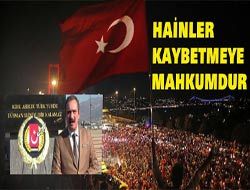 HANLER, KAYBETMEYE MAHKUMDUR